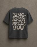 Vintage Marškinėliai TOMORROW NEEDS YOU