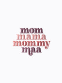 Marškinėliai "mom mama mommy maa,,