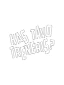 Marškinėliai KAS TAVO TRENERIS