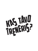 Marškinėliai KAS TAVO TRENERIS